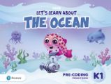 Let´s Learn About the Ocean K1 Pre-coding Project Book Let´s Learn About the Ocean K1 Pre-coding Project Book