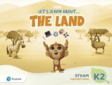 Let´s Learn About the Land K2 STEAM Teacher´s Guide Let´s Learn About the Land K2 STEAM Teacher´s Guide