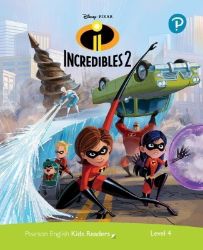 Pearson English Kids Readers: Level 4 The Incredibles 2 (DISNEY) - Jacquie Bloese - Čtení v angličtině Pearson English Kids Readers: Level 4 The Incredibles 2 (DISNEY)