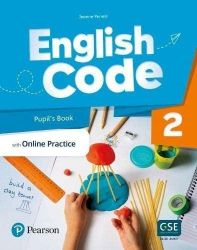 English Code Level 2 Pupil's Book with eBook English Code Level 2 Pupil's Book with eBook