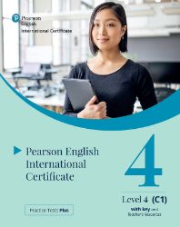Practice Tests Plus PTE General Level 4 C1 with key for Teachers