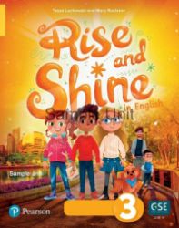 Rise and Shine Level 3 Pupil's Book with eBook Rise and Shine Level 3 Pupil's Book with eBook