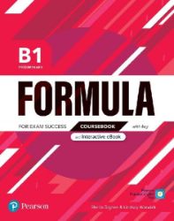Formula B1 Preliminary Coursebook with eBook with Key - Sheila Dignen - Učebnice angličtiny Formula B1 Preliminary Coursebook and Interactive eBook with key with Digital Resources &