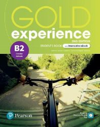 Gold Experience 2nd Edition B2 First Student's Book with eBook - Suzanne Gaynor,Kathryn Alevizos - Odborná angličtina Gold Experience B2 Student´s Book & Interactive eBook with Digital Resources & App, 2nd Edition