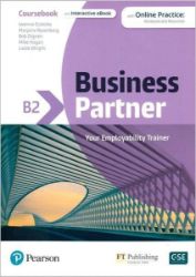 Business Partner B2 Coursebook with eBook and Online Practice - kolektiv autorů - Odborná angličtina Business Partner B2 Coursebook & eBook with MyEnglishLab & Digital Resources, 2nd