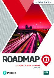 Roadmap A1 Student´s Book with eBook and Online Practice Roadmap A1 Student´s Book with eBook and Online Practice