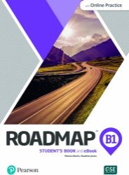 Roadmap B1 Student´s Book & eBook with Online Practice Roadmap B1 Student´s Book & eBook with Online Practice