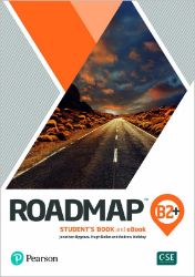 Roadmap B2+ Student's Book & Interactive eBook with Digital Resources & App - Učebnice angličtiny pro SŠ Roadmap B2+ Student's Book & Interactive eBook with Digital Resources & App