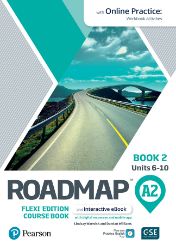 Roadmap A2 Flexi Course Book 2 with eBook and Online Practice - Učebnice angličtiny pro ZŠ Roadmap A2 Flexi Course Book 2 with eBook and Online Practice