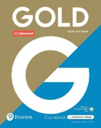 Gold New Edition C1 Advanced Coursebook with eBook - Sally Burgess - Odborná angličtina Gold C1 Advanced with Interactive eBook, Digital Resources and App 6e (New Edition)