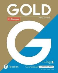 Gold New Edition C1 Advanced Coursebook with eBook Gold New Edition C1 Advanced Coursebook with eBook