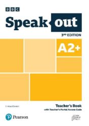 Speakout 3rd Edition A2+ Teacher's Book with Online Access - Učebnice angličtiny Speakout A2+ Teacher´s Book with Teacher´s Portal Access Code, 3rd Edition