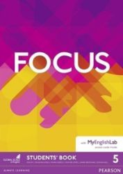 Focus 2nd Edition Level 5 Student's Book with eBook and Online Practice - Učebnice angličtiny pro SŠ Focus 5 Student´s Book with Active Book with Standard MyEnglishLab, 2nd