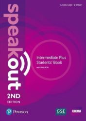 Speakout 2nd Edition Intermediate+ Student's Book with Online Practice Speakout 2nd Edition Intermediate+ Student's Book with Online Practice