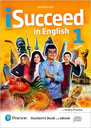iSucceed in English Level 1 Student's Book with eBook - Učebnice angličtiny pro ZŠ iSucceed in English 1 Student´s Book + eBook