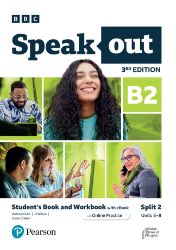 Speakout 3rd Edition B2 Split 2 Student´s Book and Workbook with eBook and Online Practice Speakout 3rd Edition B2 Split 2 Student´s Book and Workbook with eBook and Online Practice
