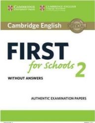 Cambridge English First for Schools 2 Student's Book without answers