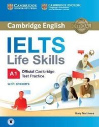 IELTS Life Skills Official Cambridge Test Practice A1 Student's Book with Answers and Audi - Učebnice angličtiny pro SŠ IELTS Life Skills Official Cambridge Test Practice A1 Student´s Book with Answers and Audio