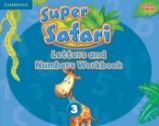 Super Safari Level 3 Letters and Numbers Workbook Super Safari Level 3 Letters and Numbers Workbook