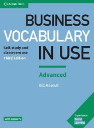 Business Vocabulary in Use Advanced Book with Answers, 3rd Business Vocabulary in Use Advanced Book with Answers, 3rd