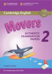 Cambridge English Young Learners 2 for Revised Exam from 2018 Movers Student's Book Cambridge English Young Learners 2 for Revised Exam from 2018 Movers Student's Book
