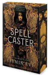 Spellcaster - Adult romantasy Spellcaster