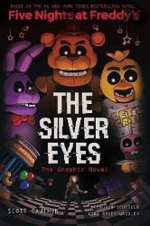 Five Nights at Freddy's 1 - The Silver Eyes (Graphic Novel) Five Nights at Freddy's 1 - The Silver Eyes (Graphic Novel)