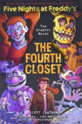 The Fourth Closet (Five Nights at Freddy's Graphic Novel 3) - Dětská cizojazyčná literatura The Fourth Closet (Five Nights at Freddy´s Graphic Novel 3)