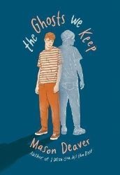 The Ghosts We Keep - Young Adult současná literatura v angličtině The Ghosts We Keep