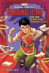 Shang-Chi and the Quest for Immortality Shang-Chi and the Quest for Immortality