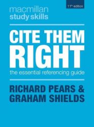 Cite Them Right : The Essential Referencing Guide Cite Them Right : The Essential Referencing Guide