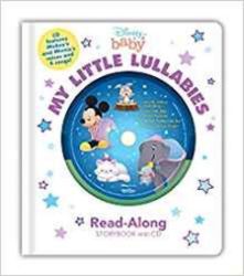 Disney Baby My Little Lullabies Read-Along Storybook and CD Disney Baby My Little Lullabies Read-Along Storybook and CD