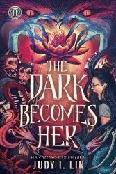 The Dark Becomes Her - Young Adult fantasy v angličtině The Dark Becomes Her