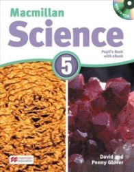 Macmillan Science 5: Student's Book with CD and eBook Pack Macmillan Science 5: Student's Book with CD and eBook Pack