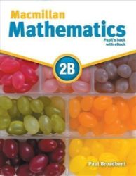 Macmillan Mathematics 2B: Pupil's Book with CD and eBook Pack - Odborná angličtina Macmillan Mathematics 2B: Pupil´s Book with CD and eBook Pack