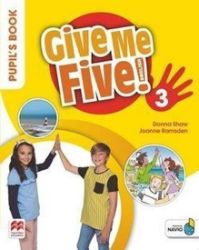 Give Me Five! Level 3. Pupil's Book Pack Give Me Five! Level 3. Pupil's Book Pack