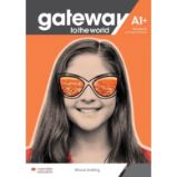 Gateway to the World A1+ Workbook and Digital Workbook Gateway to the World A1+ Workbook and Digital Workbook