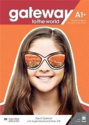 Gateway to the World A1+ Student's Book with Student's App and Digital Student's Book