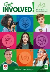 Get Involved! A2 Student's Book with Student's App and Digital Student's Book Get Involved! A2 Student's Book with Student's App and Digital Student's Book