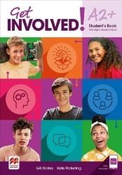 Get Involved! A2+ Student's Book with Student's App and Digital Student's Book Get Involved! A2+ Student's Book with Student's App and Digital Student's Book