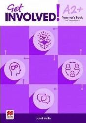Get Involved! A2+ Teacher's Book with Teacher's App Get Involved! A2+ Teacher's Book with Teacher's App