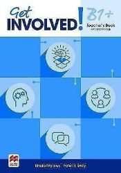 Get Involved! B1+ Teacher's Book with Teacher's App Get Involved! B1+ Teacher's Book with Teacher's App