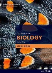 Oxford Resources for IB DP Biology: Study Guide Oxford Resources for IB DP Biology: Study Guide