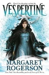 Vespertine - Margaret Rogerson - Young Adult fantasy v angličtině Vespertine