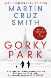 Gorky Park - Martin Cruz Smith - Detektivky v angličtině Gorky Park