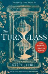 The Turnglass: The Sunday Times Bestseller - turn the book, uncover the mystery - Historické romány v angličtině The Turnglass: The Sunday Times Bestseller - turn the book, uncover the mystery
