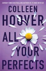 All Your Perfects - Colleen Hooverová - New Adult v angličtině All Your Perfects