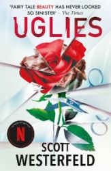 Uglies - Scott Westerfeld - Young Adult fantasy v angličtině Uglies