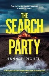 The Search Party: the most gripping and unputdownable crime thriller of 2024 The Search Party: the most gripping and unputdownable crime thriller of 2024