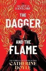 The Dagger and the Flame - Catherine Doyle - Anglická literatura The Dagger and the Flame